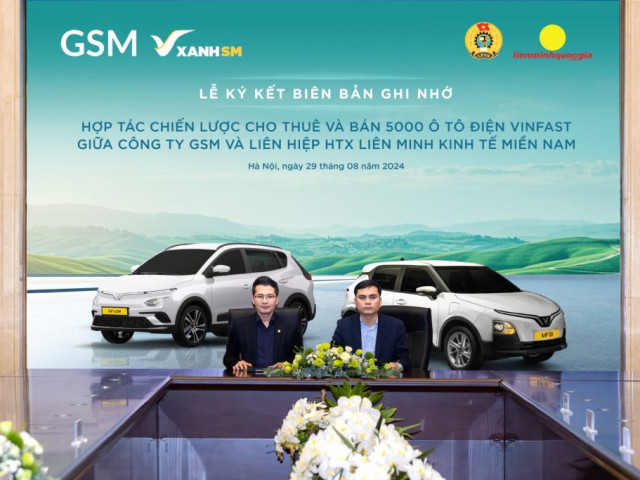 Liên hiệp Hợp tác xã tài xế taxi công nghệ mua, thuê 5.000 ô tô điện VinFast từ GSM