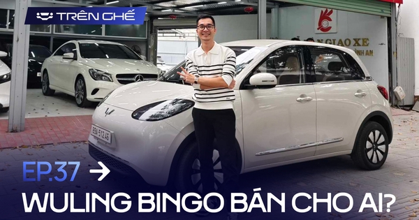 [Trên Ghế 37] Sales xe cũ thử bán Wuling Bingo: ‘Không có trạm sạc, ồn nhưng vẫn có khách nếu biết cách’