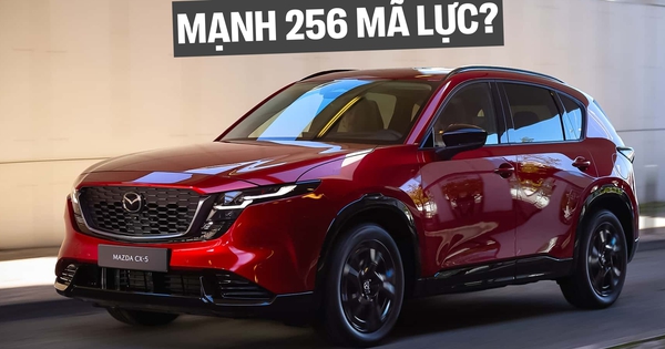 Mazda CX-5 đời mới sẽ có bản hybrid mạnh tương đương bản 2.5L turbo nhưng tiết kiệm, không lo chuẩn khí thải nếu về Việt Nam