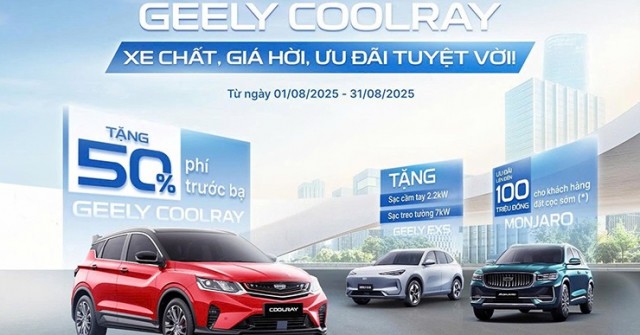 Mua xe Geely Coolray, Monjaro và EX5 trong tháng 8 hưởng ưu đãi lớn