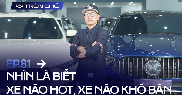 Xe sang cũ dễ bán và khó bán: Đây là combo dễ bay trong 1 nốt nhạc và những xe mãi chưa ai mua