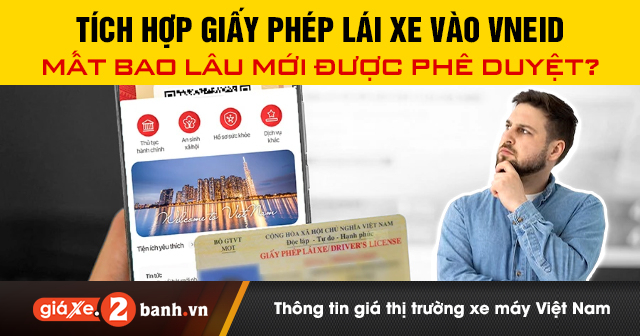 Xác thực giấy phép lái xe trên VNeID bao lâu mới được phê duyệt?